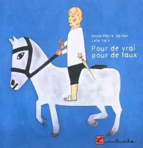Couverture du produit · Pour de vrai, pour de faux