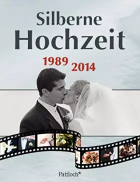 Couverture du produit · Silberne Hochzeit: 1989 - 2014