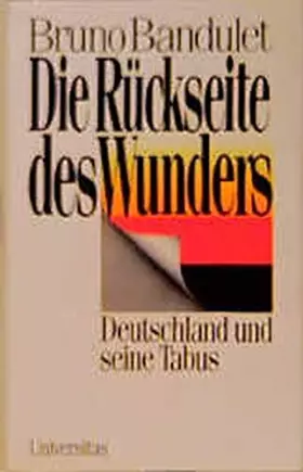 Couverture du produit · Die Rückseite des Wunders: Deutschland und seine Tabus