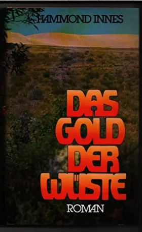 Couverture du produit · Das Gold der Wüste. Roman des australischen Westens