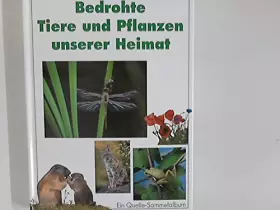 Couverture du produit · Bedrohte Tiere und Pflanzen unserer Heimat : Ein Quelle-Sammelalbum.