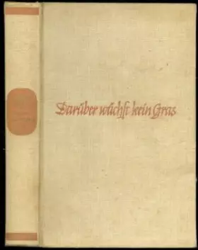 Couverture du produit · Darüber wächst kein Gras.