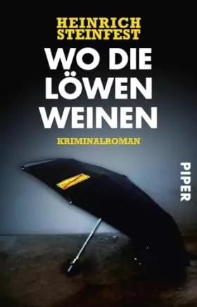 Couverture du produit · Wo die Löwen weinen: Kriminalroman