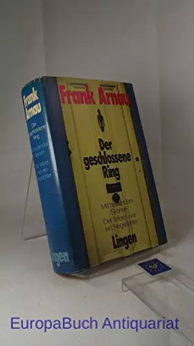 Couverture du produit · Der geschlossene Ring / Mit heulenden Sirenen / Der Mord war ein Regiefehler 3 Titel in einem Band
