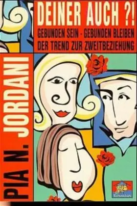 Couverture du produit · Deiner auch?!: Gebunden sein - gebunden bleiben. Der Trend zur Zweitbeziehung. Eine Reportage über Seitensprünge und Affären
