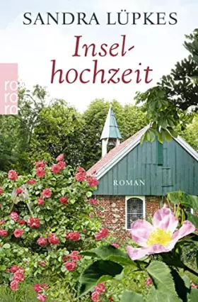 Couverture du produit · Inselhochzeit: Ein Nordsee-Roman