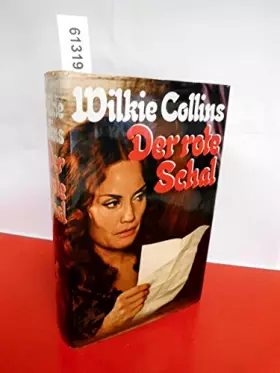 Couverture du produit · Der rote Schal (Titel der englischen Originalausgabe: Armadale Deutsch von Eva Schönfeld)