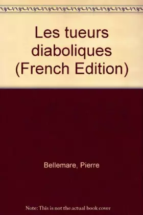 Couverture du produit · Les tueurs diaboliques