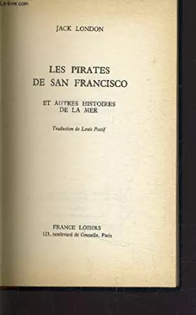 Couverture du produit · Les Pirates de San Francisco : Et autres histoires de la mer