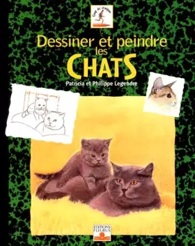 Couverture du produit · Dessiner et Peindre les chats