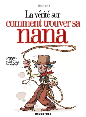 Couverture du produit · La vérité sur comment trouver sa nana