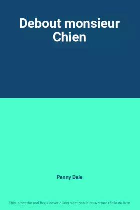 Couverture du produit · Debout monsieur Chien