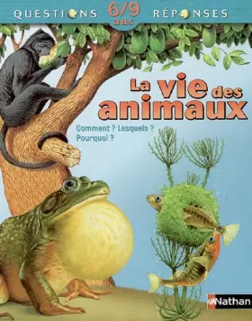 Couverture du produit · La vie des animaux