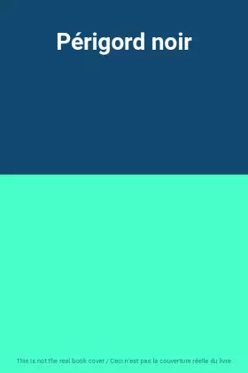 Couverture du produit · Périgord noir