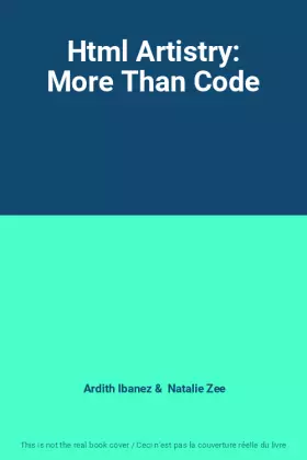 Couverture du produit · Html Artistry: More Than Code
