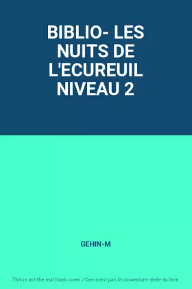 Couverture du produit · BIBLIO- LES NUITS DE L'ECUREUIL NIVEAU 2