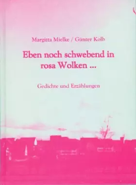 Couverture du produit · Eben noch schwebend in rosa Wolken...