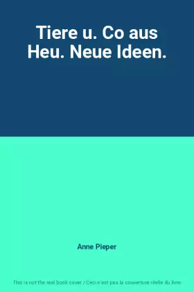 Couverture du produit · Tiere u. Co aus Heu. Neue Ideen.
