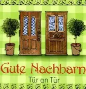 Couverture du produit · Gute Nachbarn - Tür an Tür (Biblio Philia)