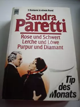 Couverture du produit · Rose und Schwert / Lerche und Löwe / Purpur und Diamant.