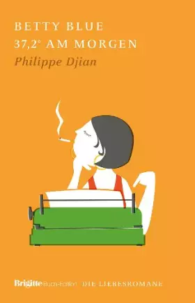 Couverture du produit · Betty Blue: BRIGITTE Liebesromane