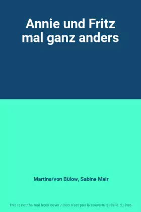 Couverture du produit · Annie und Fritz mal ganz anders