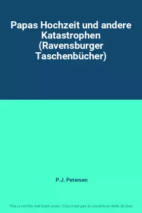 Couverture du produit · Papas Hochzeit und andere Katastrophen (Ravensburger Taschenbücher)