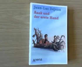 Couverture du produit · Asak und der erste Hund