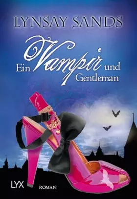 Couverture du produit · Ein Vampir und Gentleman: Roman. Deutsche Erstausgabe (Argeneau, Band 7)