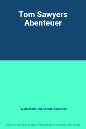 Couverture du produit · Tom Sawyers Abenteuer