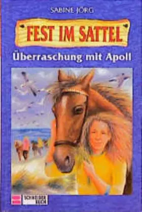 Couverture du produit · Fest im Sattel, Bd.5, Überraschung mit Apoll