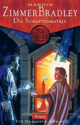 Couverture du produit · Die Schattenmatrix: Ein Darkover-Roman