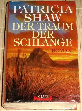 Couverture du produit · Der Traum der Schlange : Roman