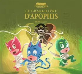 Couverture du produit · LE GRAND LIVRE D'APOPHIS