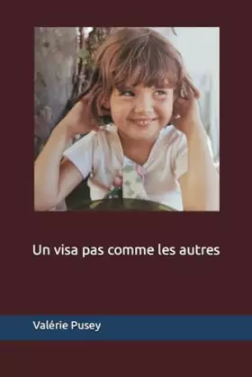 Couverture du produit · Un visa pas comme les autres (French Edition)