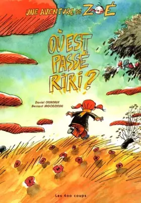 Couverture du produit · Où est passé Riri ? Une aventure de Zoé