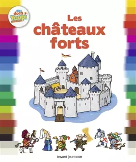 Couverture du produit · Les châteaux forts