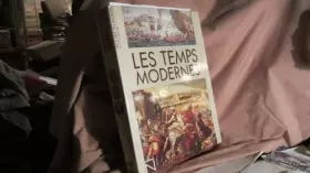 Couverture du produit · Les Temps modernes : De 1559 à 1815 (Histoire du monde)