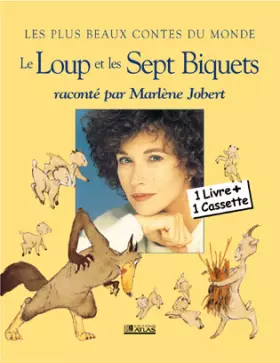 Couverture du produit · Le Loup et les sept biquets (1 livre + 1 cassette audio)