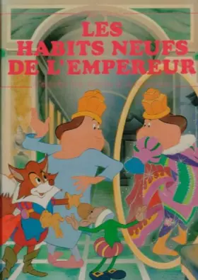 Couverture du produit · Les Habits Neufs De L'empereur (D'après Un Conte D'andersen)
