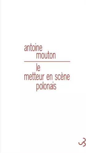 Couverture du produit · Le metteur en scène polonais