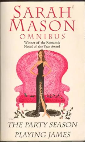 Couverture du produit · The Party Season/Playing James Omnibus