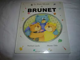 Couverture du produit · Le petit monde de Brunet