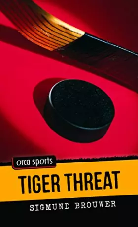 Couverture du produit · Tiger Threat (Orca Sports)