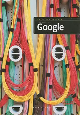 Couverture du produit · The Story of Google (Built for Success)