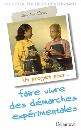 Couverture du produit · Faire vivre des démarches expérimentales