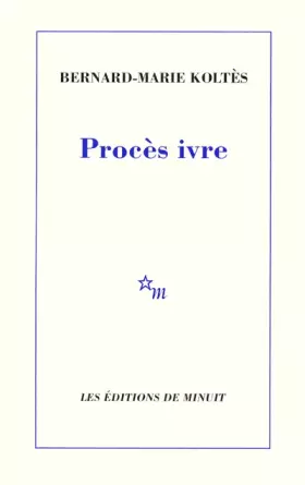 Couverture du produit · Procès ivre