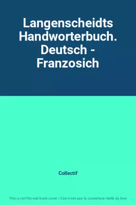Couverture du produit · Langenscheidts Handworterbuch. Deutsch - Franzosich
