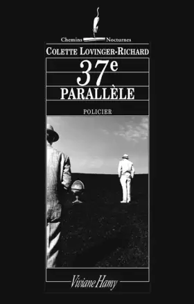 Couverture du produit · Le 37e parallèle