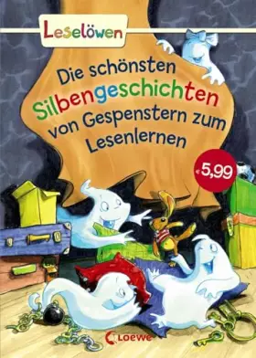 Couverture du produit · Leselöwen - Das Original - Die schönsten Silbengeschichten von Gespenstern zum Lesenlernen: Erstlesebuch mit Silbenfärbung für